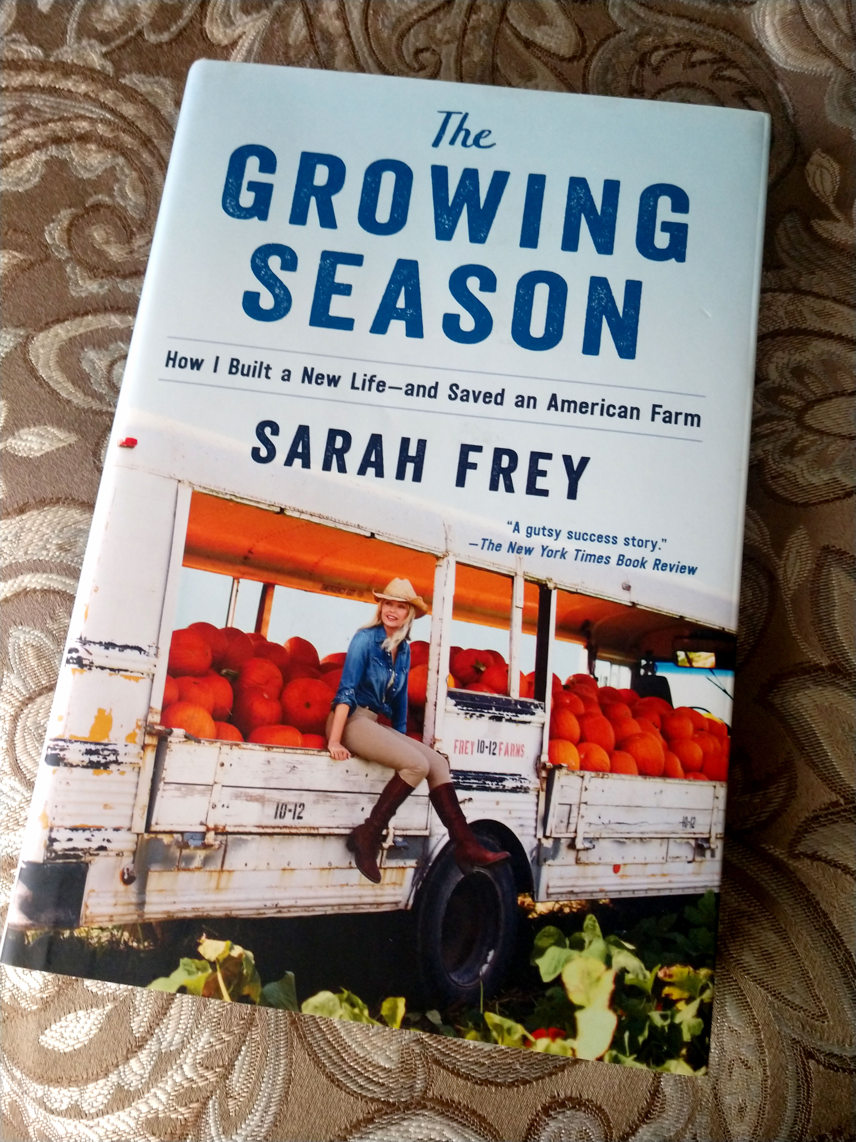 Book Cover: The Growing Season by Sarah Frey