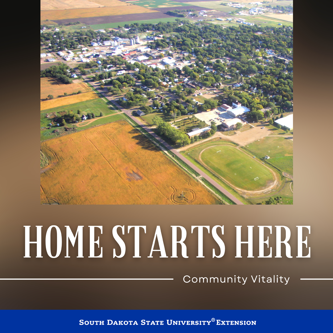 South Dakota State University Extension, Community Vitality Home Starts Here podcast cover