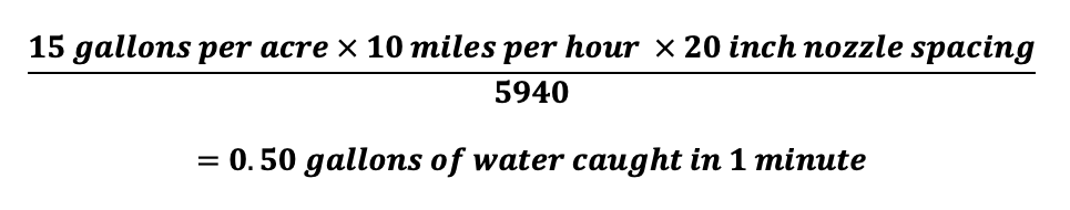 EQ-04: Sprayer output in gallons per acre, multiplied by speed in miles per hour, multiplied by nozzle spacing in inches, divided by 5,940 equals the amount of water to catch after 1 minute. For additional help with this equation, please call SDSU Extension at 605-688-6729.