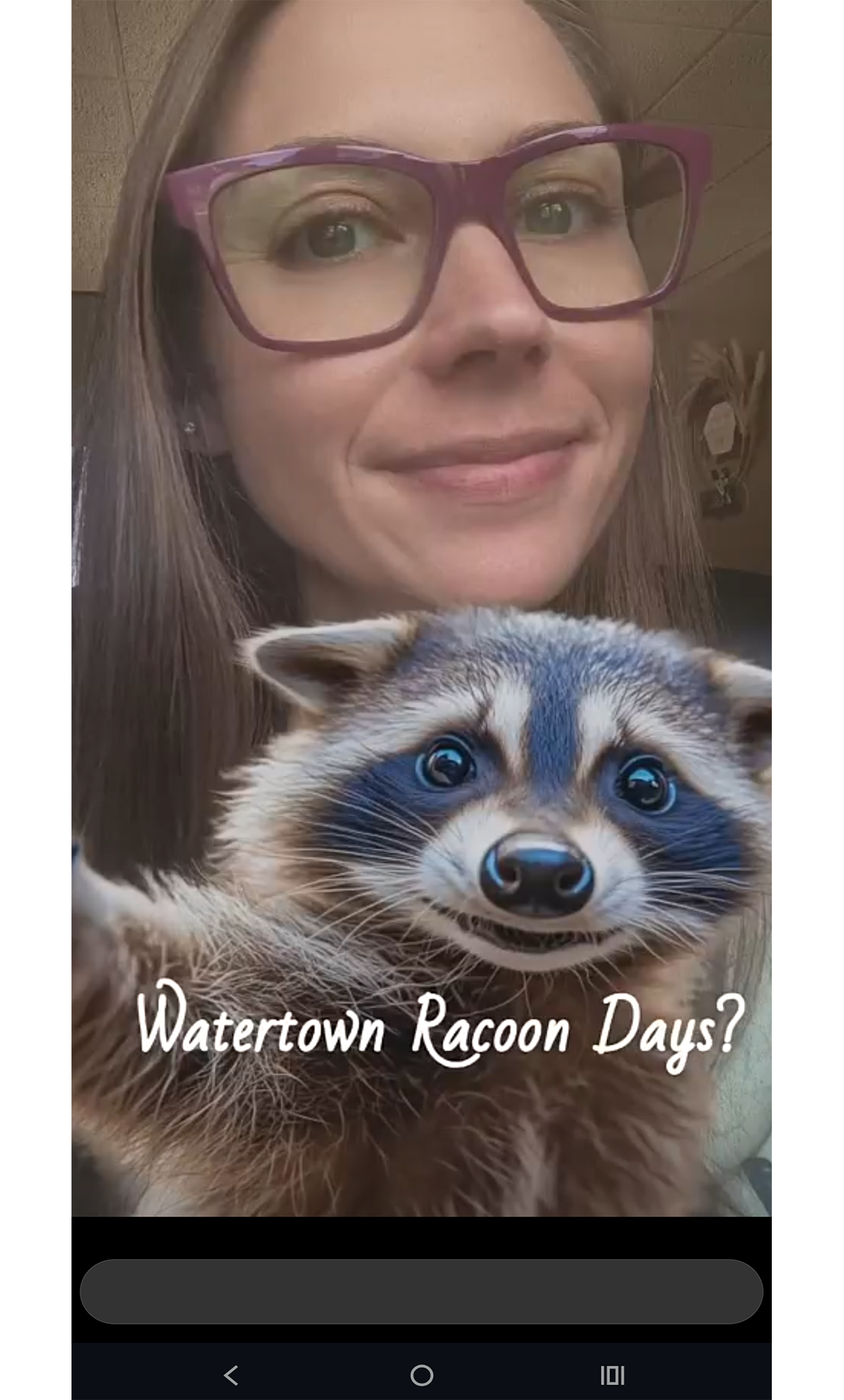 Snapchat interface displaying a young woman’s selfie photo with a racoon overlay and the text “Watertown Raccoon Days.”