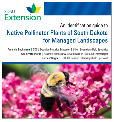 Cover of the SDSU Extension publication, "o An Identification Guide to Native Pollinator Plants of South Dakota for Managed Landscapes."